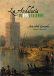 Presentació del llibre 'La Andalucía de los viajeros'. de Jesús Ávila