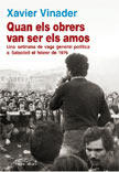 Presentació del llibre 'Quan els obrers van ser els amos: una setmana de vaga general política a Sabadell al febrer de 1976' de Xavier Vinader