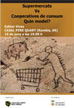 'Supermercats Vs cooperatives de consum. Quin model?', a càrrec d'Esther Vivas