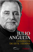Presentació del llibre 'Combates de este tiempo', de Julio Anguita, a càrrec de l'autor i de Ricardo González Mestre
