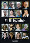 Presentació dels llibres 'Casa meva és casa vostra' i 'El fil invisible', de Josep Gamell