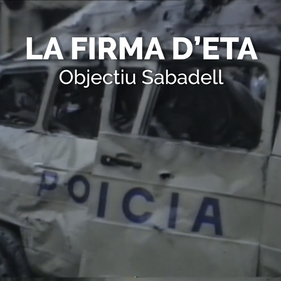 La Firma d'ETA Objectiu Sabadell