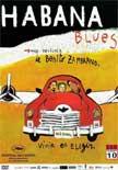 CINEMA DEL CASAL DE CUBA: 'Habana Blues', de Benito Zambrano